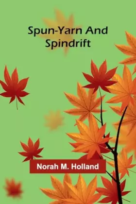 Couverture du produit · Spun-yarn and Spindrift