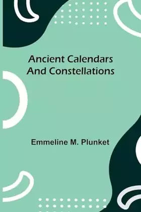 Couverture du produit · Ancient calendars and constellations