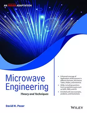 Couverture du produit · WILEY INDIA MICROWAVE ENGINEERING, AN INDIAN ADAPTATION: THEORY AND TECHNIQUES