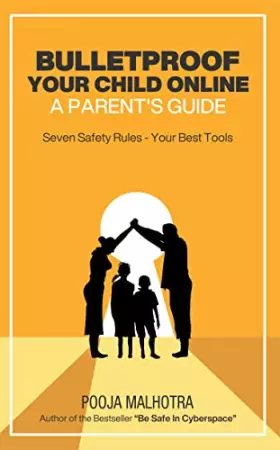 Couverture du produit · Bulletproof Your Child Online