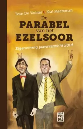 Couverture du produit · De parabel van het ezelsoor: eigenzinnig jaaroverzicht 2014