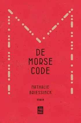 Couverture du produit · De Morsecode: Als de stilte fluistert