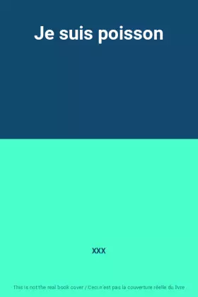 Couverture du produit · Je suis poisson