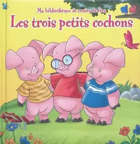 Couverture du produit · Les Trois Petits Cochons