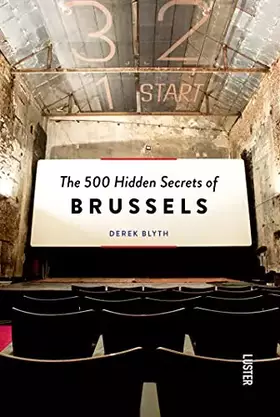 Couverture du produit · The 500 Hidden Secrets of Brussels