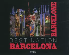 Couverture du produit · Destination Barcelona