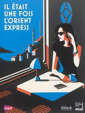 Couverture du produit · Il était une fois l'Orient express