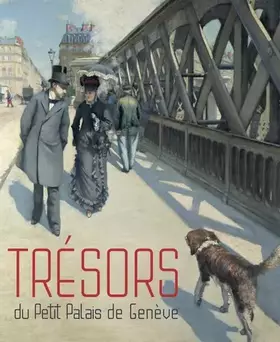 Couverture du produit · Trésors du Petit palais de Genève