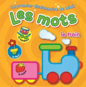 Couverture du produit · Les mots: Le train