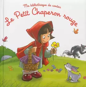 Couverture du produit · Le Petit Chaperon rouge