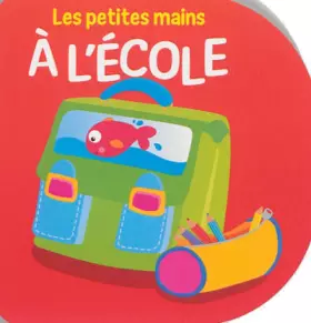 Couverture du produit · A l'école - les petites mains