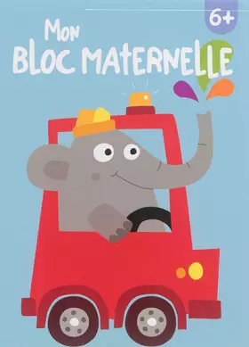 Couverture du produit · Mon bloc maternelle 6+