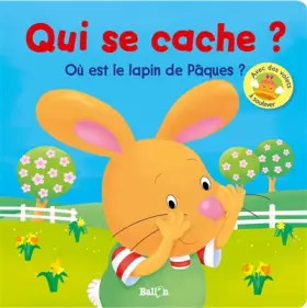 Couverture du produit · Où est le lapin de Pâques ?