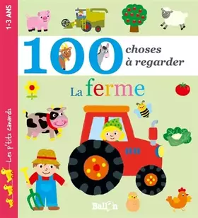 Couverture du produit · 100 choses à regarder - la ferme