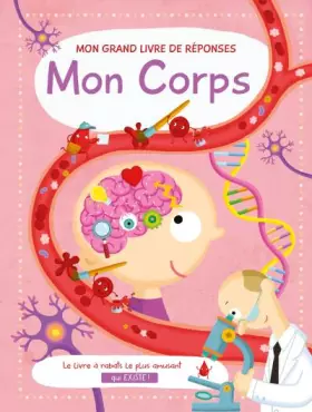 Couverture du produit · Mon corps: Mon grand livre de réponses