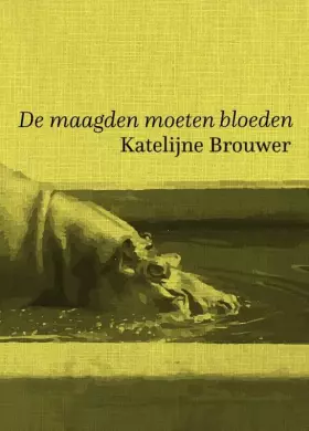 Couverture du produit · De maagden moeten bloeden