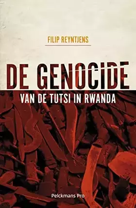 Couverture du produit · De genocide van de Tutsi in Rwanda