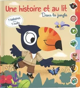 Couverture du produit · Dans la jungle: 7 histoires pour 7 nuits