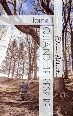 Couverture du produit · Quand je respire: Tome 1