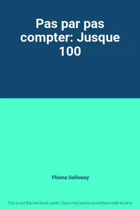 Couverture du produit · Pas par pas compter: Jusque 100