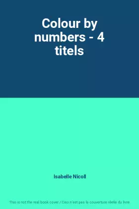 Couverture du produit · Colour by numbers - 4 titels