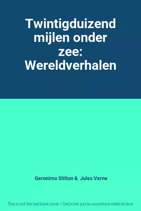 Couverture du produit · Twintigduizend mijlen onder zee: Wereldverhalen