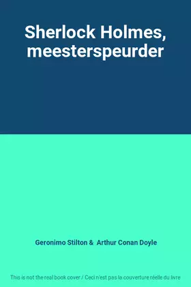 Couverture du produit · Sherlock Holmes, meesterspeurder