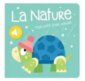 Couverture du produit · La nature: Livre sonore