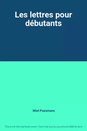 Couverture du produit · Les lettres pour débutants