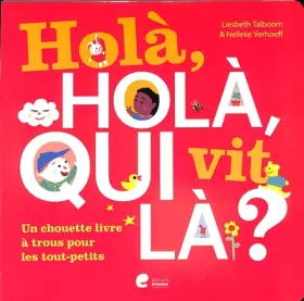 Couverture du produit · Holà, holà, qui vit là ?