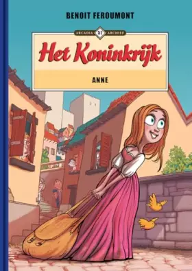 Couverture du produit · Het koninkrijk: Anne