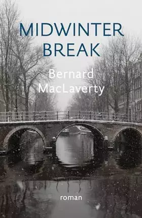 Couverture du produit · Midwinter Break: roman