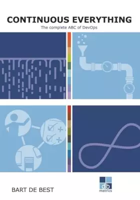 Couverture du produit · DevOps Continuous Everything: The complete ABC of DevOps