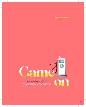 Couverture du produit · Game on: De planner voor avontuur en ontspanning