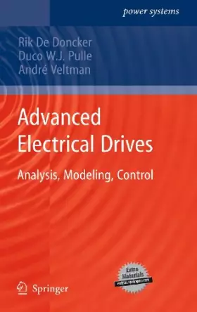 Couverture du produit · Advanced Electrical Drives: Analysis, Modeling, Control