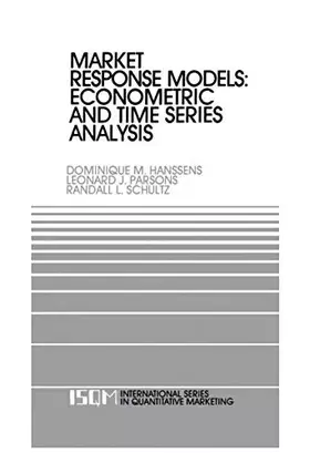 Couverture du produit · Market Response Models: Econometric and Time Series Analysis