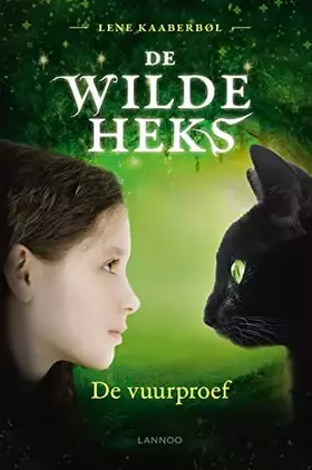 Couverture du produit · De wilde heks I - De vuurproef