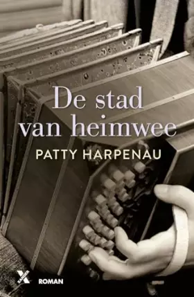 Couverture du produit · De stad van heimwee
