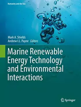 Couverture du produit · Marine Renewable Energy Technology and Environmental Interactions