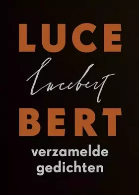 Couverture du produit · Lucebert: Verzamelde gedichten