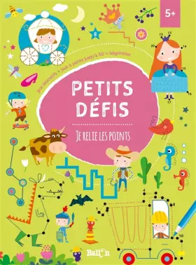 Couverture du produit · Petits défis : Je relie les points