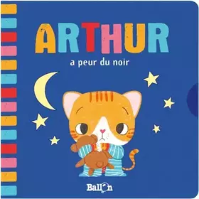 Couverture du produit · Arthur a peur du noir