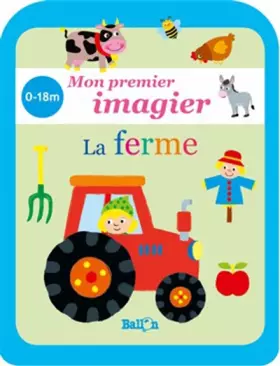 Couverture du produit · Mon petit imagier - La ferme 0/18