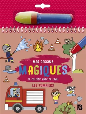 Couverture du produit · Je colorie avec de l'eau - Les pompiers