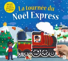 Couverture du produit · La tournée du Noël Express