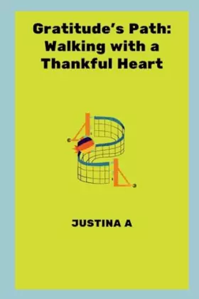 Couverture du produit · Gratitude's Path: Walking with a Thankful Heart
