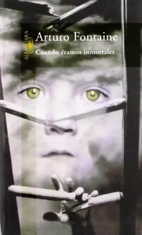 Couverture du produit · CUANDO ERAMOS INMORTALES (HISPANICA) (Spanish Edition)