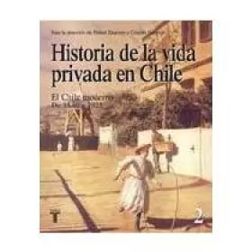 Couverture du produit · Historia de La Vida Privada En Chile