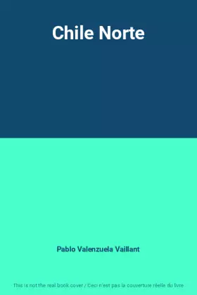 Couverture du produit · Chile Norte