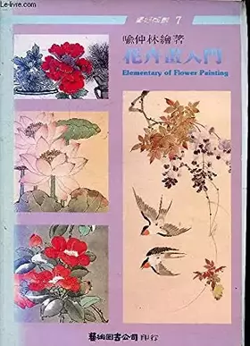 Couverture du produit · Elementary of flower painting